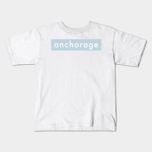 ANCHORAGE Kids T-Shirt